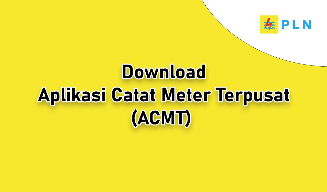 Cara Download Aplikasi Catat Meter Terpusat PLN